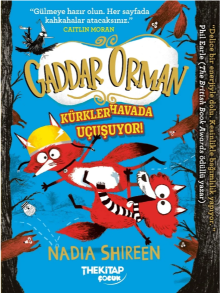Gaddar Orman - Kürkler Havada Uçuşuyor