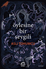 Öylesine Bir Sevgili