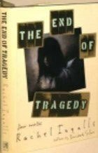 End of Tragedy