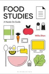 Food Studies: A Hands-On Guide