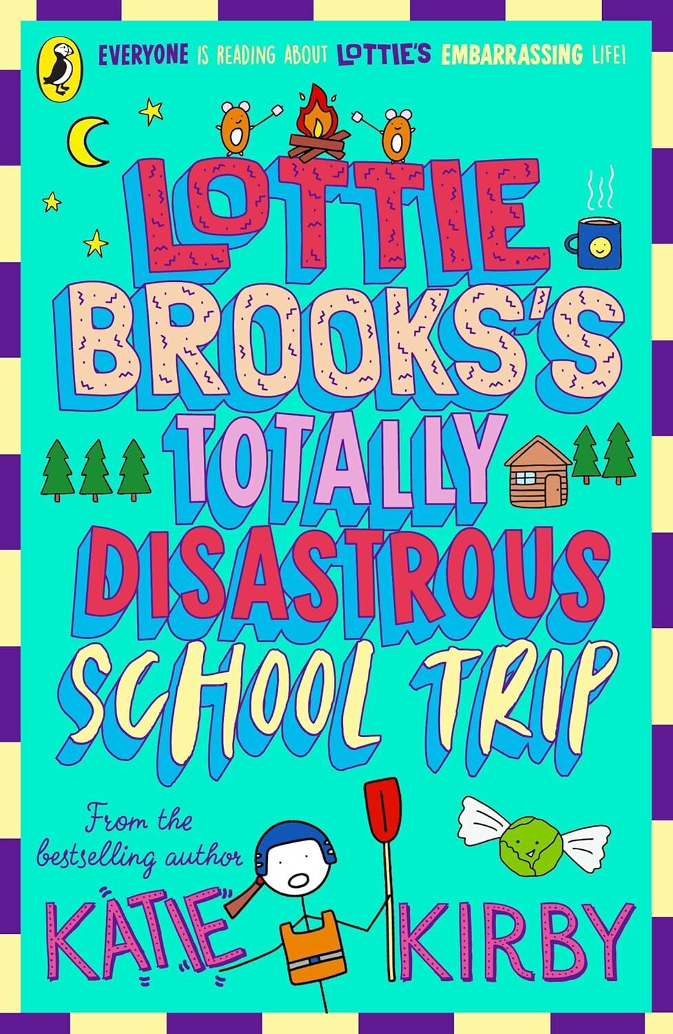 Lottie Brooks's Totally Disastrous School-Trip 4