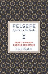 Felsefe İçin Kısa Bir Mola