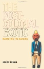 Postcolonial Exotic: Marketing the Margins
