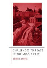 Challenges to Peace In The Middle East