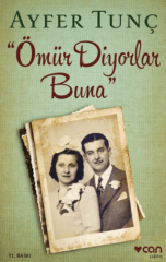Ömür Diyorlar Buna