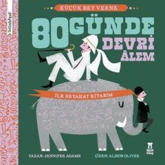 Bebebiyat - 80 Günde Devri Alem, İlk Seyehat Kitabım