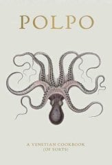 POLPO: A Venetian Cookbook