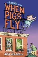 When Pigs Fly 1