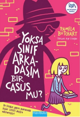 Izzy ve Arkadaşları 2: Yoksa Sınıf Arkadaşım Bir Casus mu?
