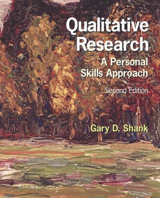 Qualitative Research: A Personal Skills Approach