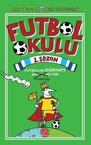 Futbol Okulu 1. Sezon