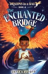 Enchanted Bridge, Dragons in a Bag 4