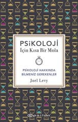 Psikoloji İçin Kısa Bir Mola