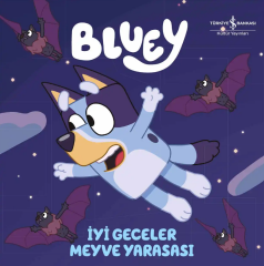 Bluey – İyi Geceler Meyve Yarasası