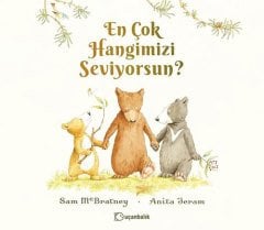 En Çok Hangimizi Seviyorsun?