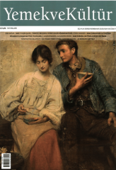 Yemek ve Kültür Üç Aylık Dergi Sayı: 81, Sonbahar 2025
