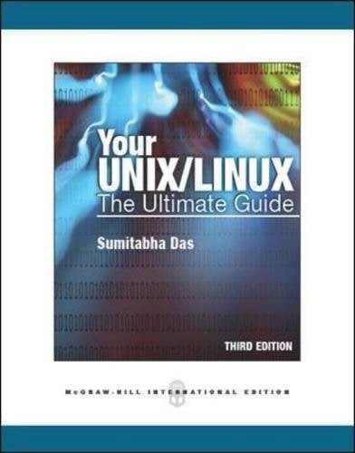 Your UNIX/LINUX: the Ultimate Guide