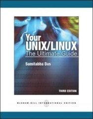 Your UNIX/LINUX: the Ultimate Guide