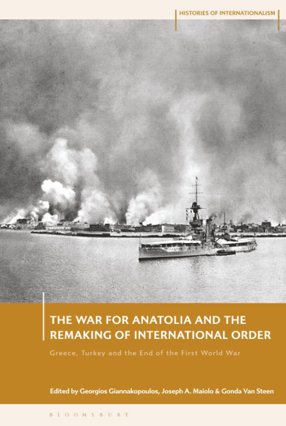 War for Anatolia and the Remaking of International Order