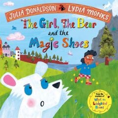 Girl the Bear and the Magic Shoes