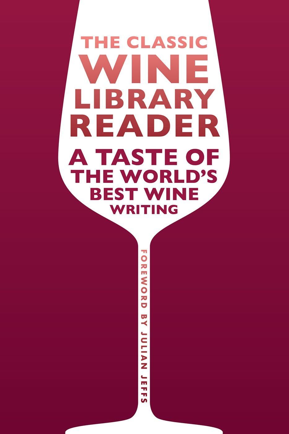 Classic Wine Library Reader