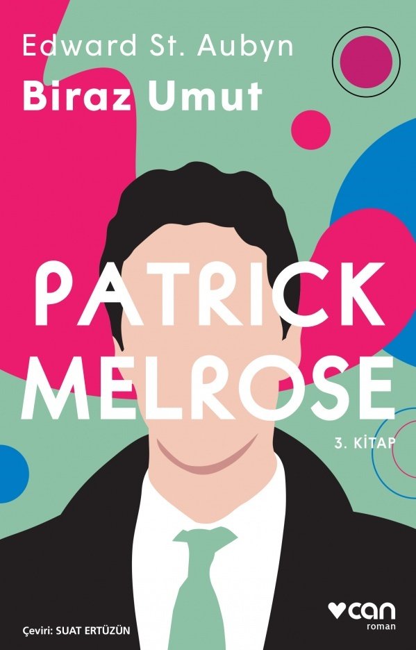 Biraz Umut - Patrick Melrose 3