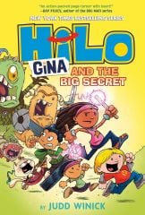 Gina and the Big Secret, Hilo 8