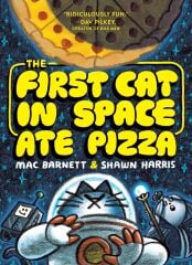 First Cat in Space Ate Pizza 1