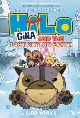 Gina and the Last City on Earth, Hilo 9