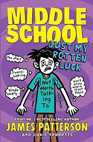 Just My Rotten Luck, Middle School 7