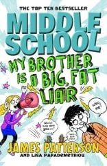 My Brother is a Big, Fat Liar, Middle School 3