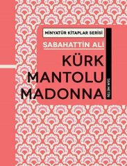 Kürk Mantolu Madonna - Tam Metin, Minyatür Kitaplar