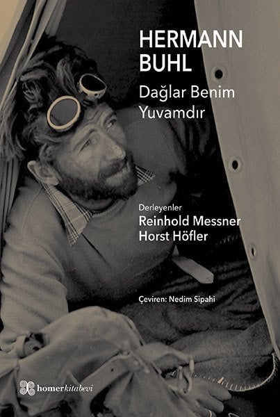 Hermann Buhl, Dağlar Benim Yuvamdır