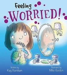 Feeling Worried, Feelings and Emotions