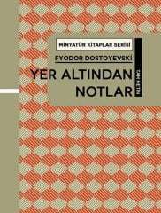 Yer Altından Notlar - Tam Metin, Minyatür Kitaplar
