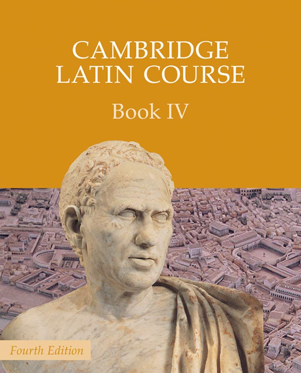 Cambridge Latin Course Book IV