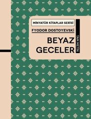 Beyaz Geceler - Tam Metin, Minyatür Kitaplar