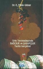 Urla Yarımadası'nda Bağcılık ve Şarapçılık - Tarihi Gerçekler
