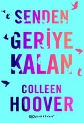Senden Geriye Kalan