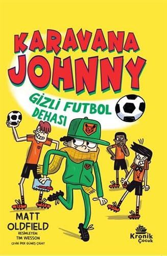 Karavana Johnny 2 - Gizli Futbol Dehası