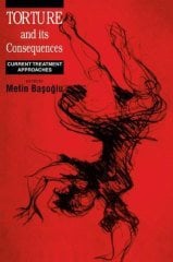 Torture & Its Consequences