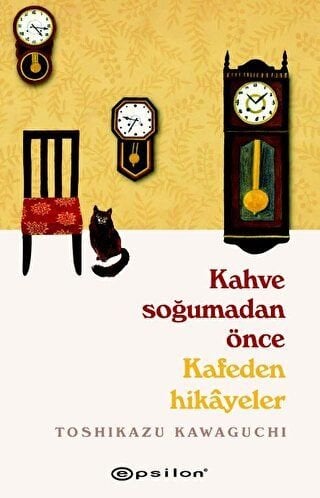 Kafeden Hikayeler, Kahve Soğumadan Önce 2