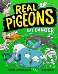 Eat Danger, Real Pigeons 2