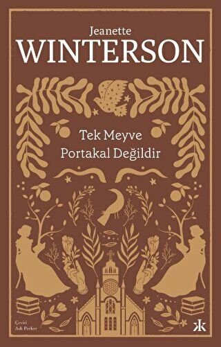 Tek Meyve Portakal Değildir