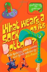 What Wears a Sock on Its Bottom?