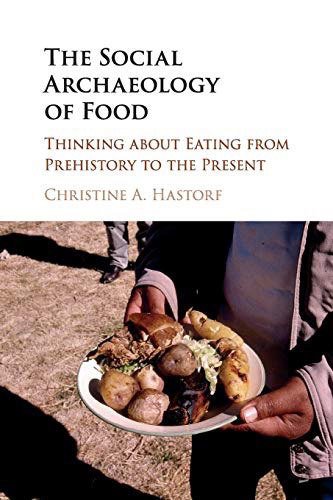 Social Archaeology of Food