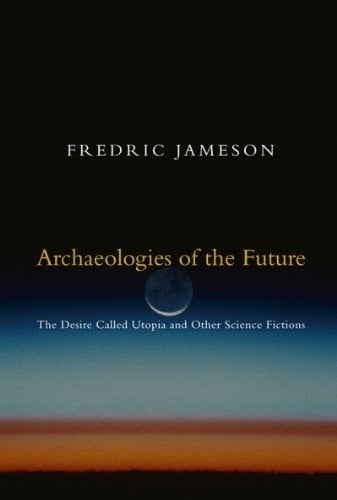 Archaeologies of the Future