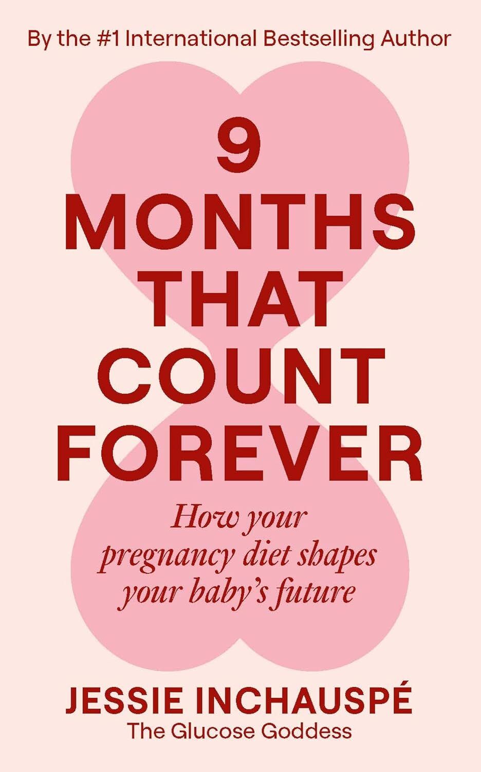 Nine Months That Count Forever