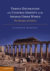 Temple Decoration and Cultural Identity in the Archaic Greek World