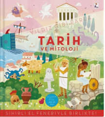 Yıldız Gibi Parla – Tarih ve Mitoloji